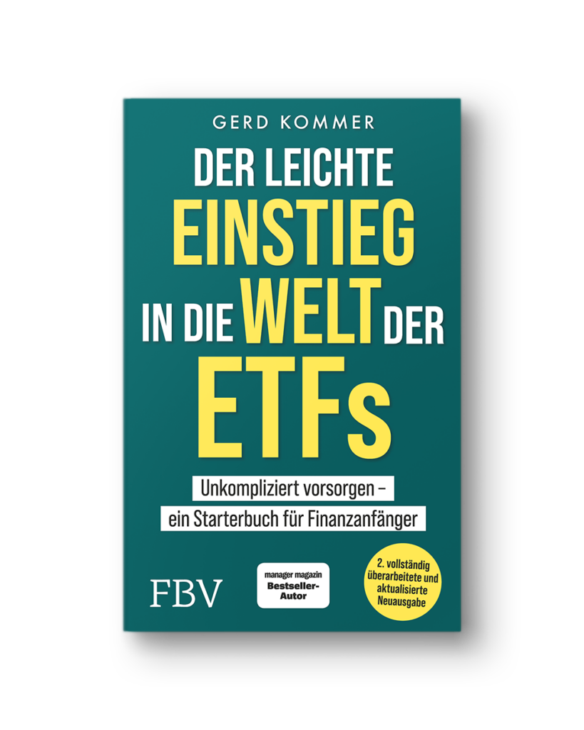 Der leichte Einstieg in die Welt der ETFs. Buch von Gerd Kommer.